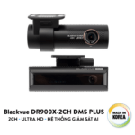 Camera Hành Trình Ô Tô Blackvue DR900X-2CH DMS Plus