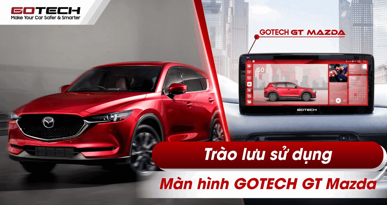 Màn Hình Android GOTECH cho dòng xe Mazda - Image 3